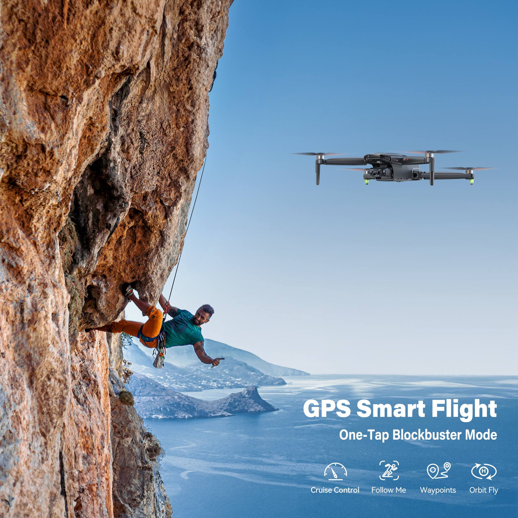 GPS Smart Flight  
One-Tap Blockbuster Mode  

Cruise Control  
Follow Me  
Waypoints  
Orbit Fly