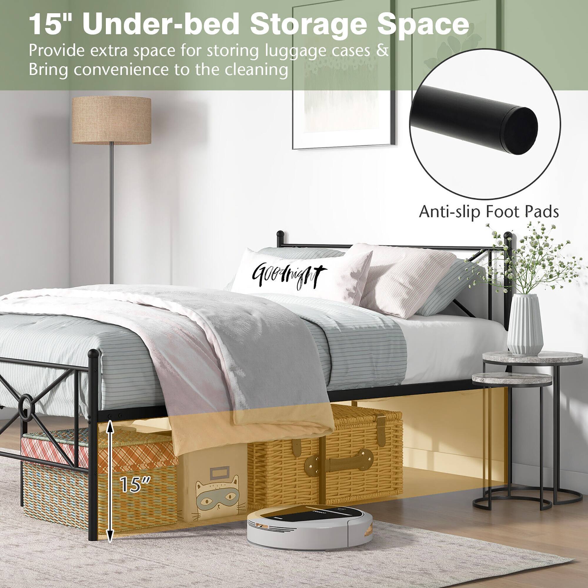 15" Under-bed Storage Space  
Provide extra space for storing luggage cases & Bring convenience to the cleaning  

Anti-slip Foot Pads  

15"