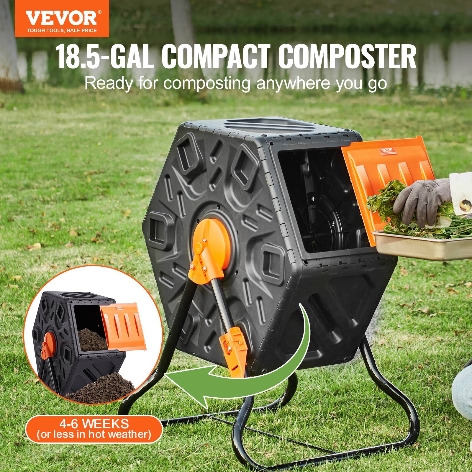 VEVOR TOUGH TOOLS. HALF PRICE 18.5-GAL COMPACT COMPOSTER Ready for composting anywhere you go. 4-6 WEEKS (or less in hot weather)