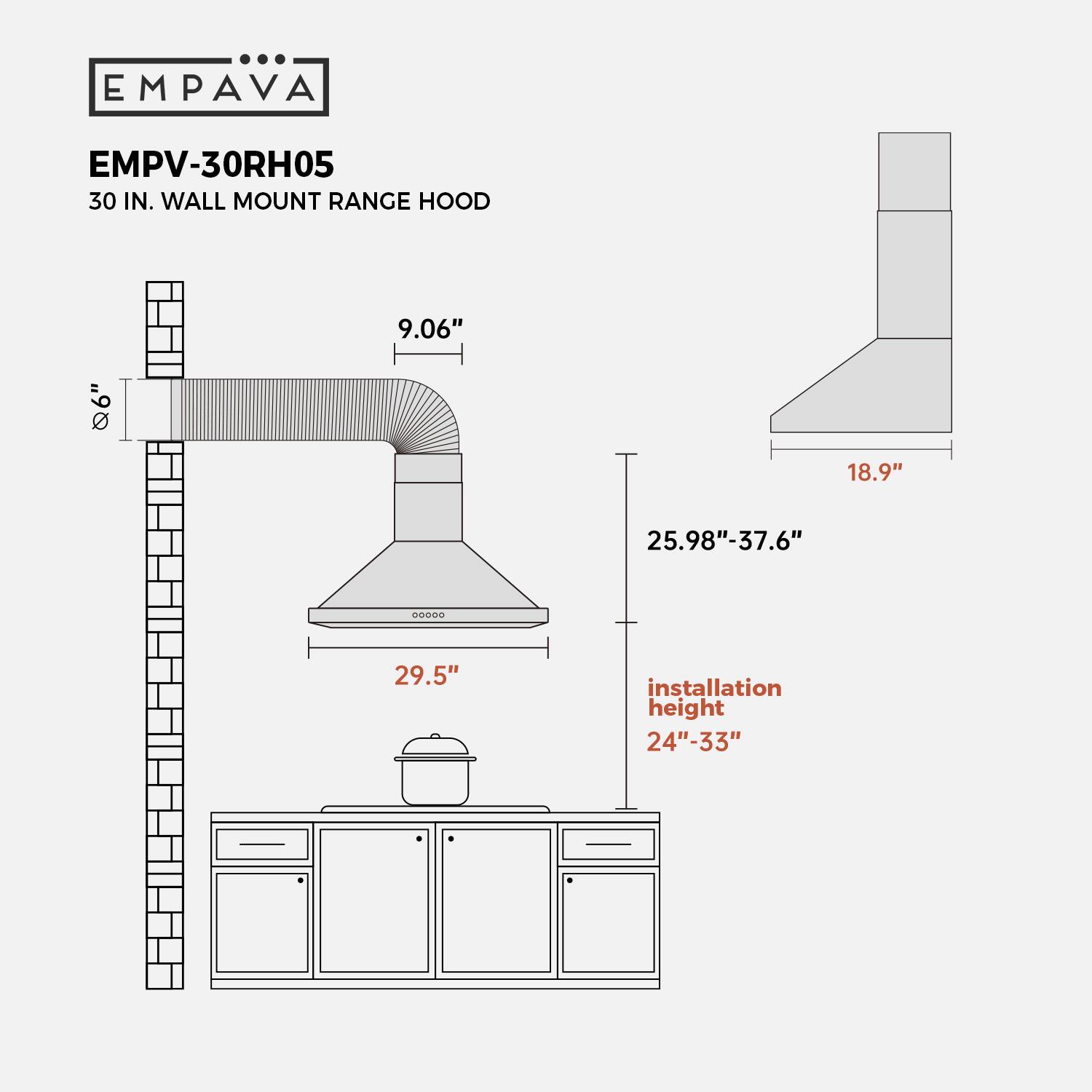 EMPAVA EMPV-30RH05 30 IN. WALL MOUNT RANGE HOOD 9.06" 0  18.9" 25.98"-37.6" O0D 29.5" installation height 24"-33"