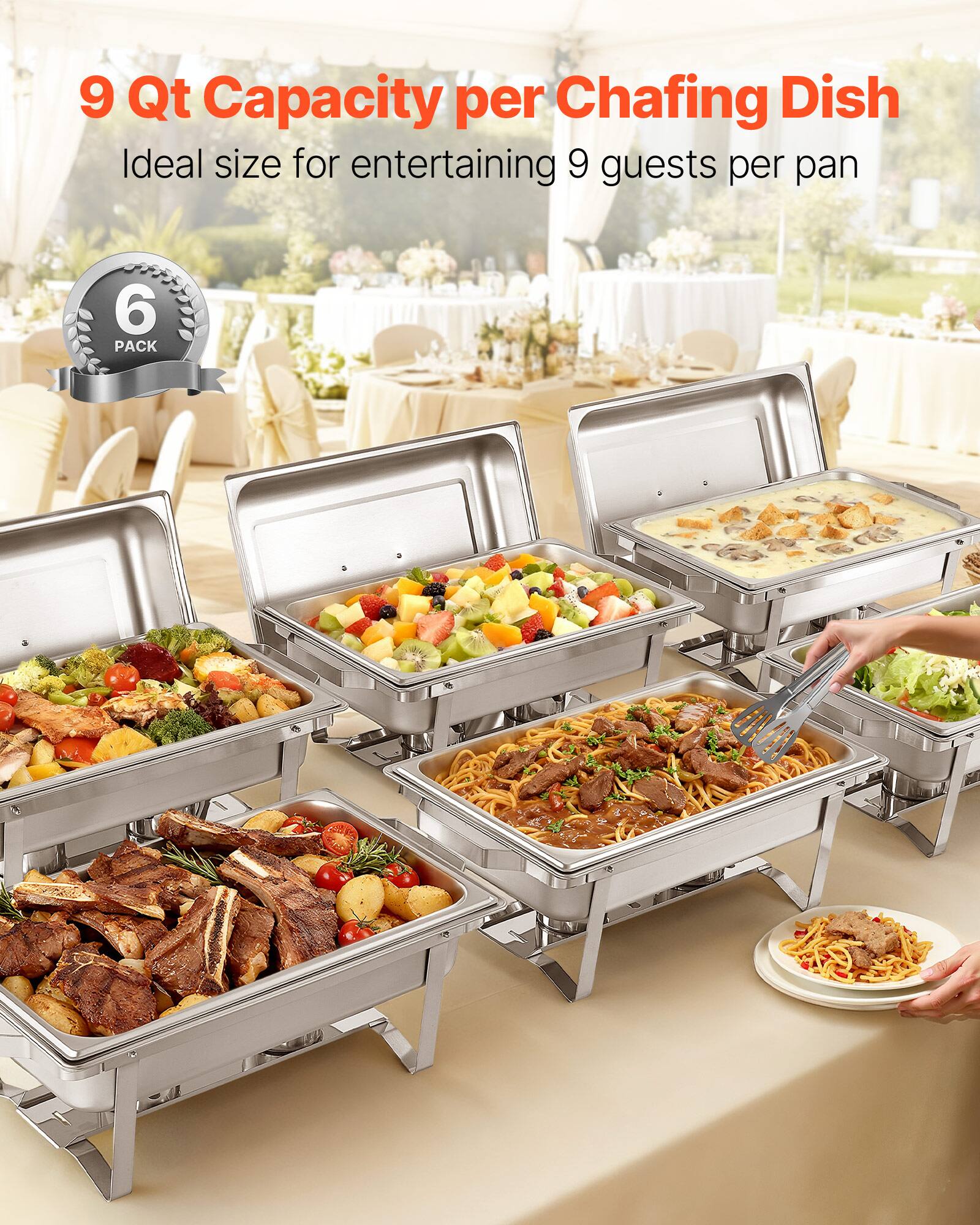 9 Qt Capacity per Chafing Dish  
Ideal size for entertaining 9 guests per pan  
6 PACK