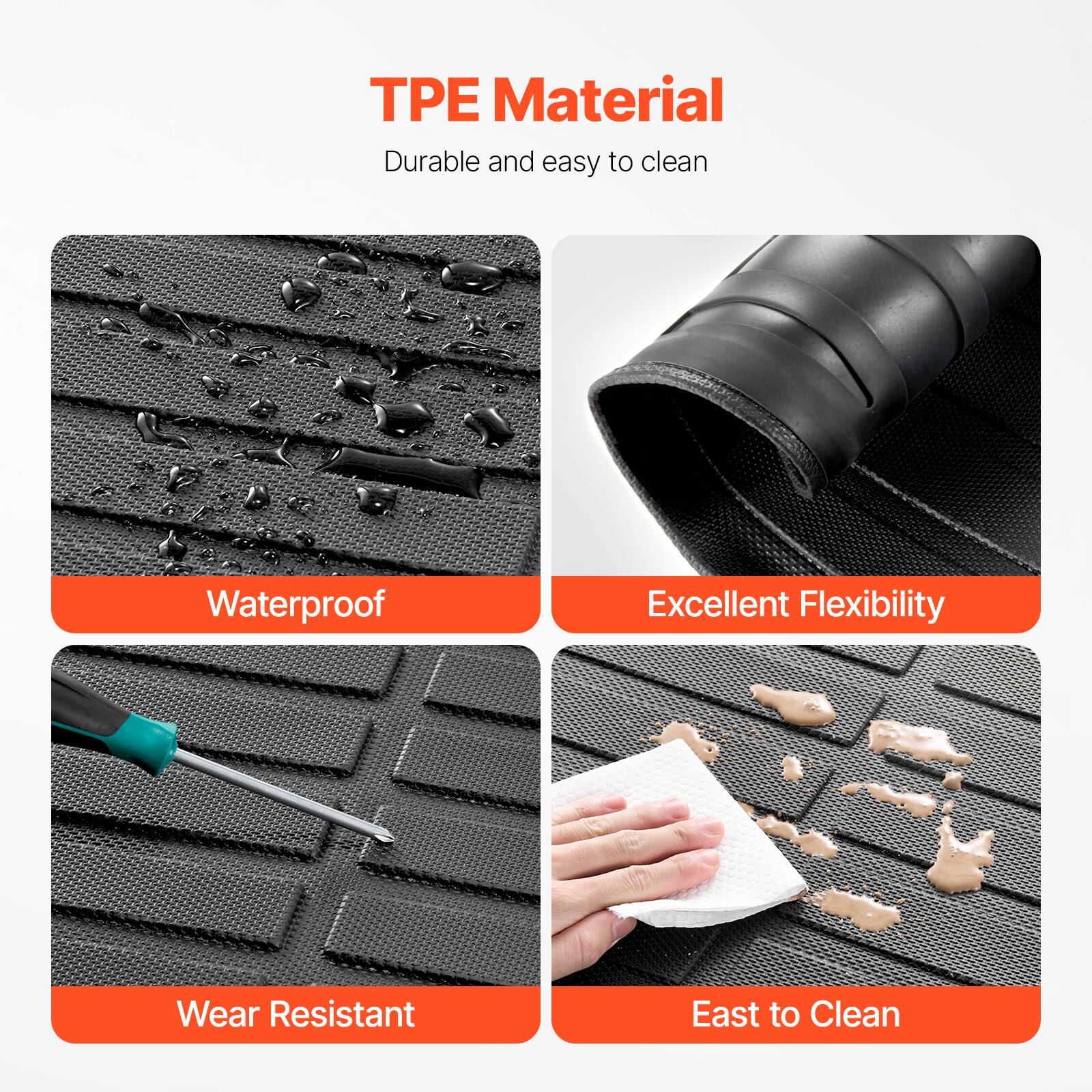 TPE Material  
Durable and easy to clean  

- Waterproof  
- Excellent Flexibility  
- Wear Resistant  
- Easy to Clean