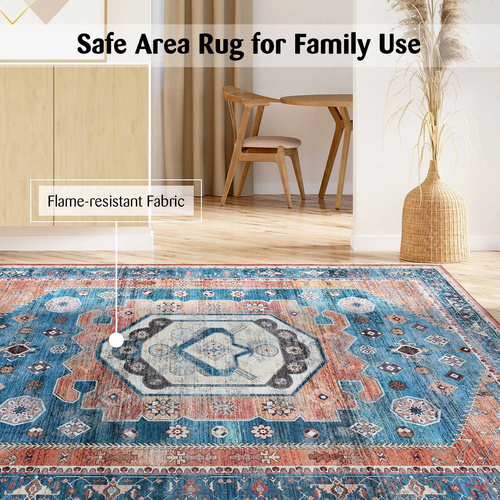Safe Area Rug for Family Use  
Flame-resistant Fabric