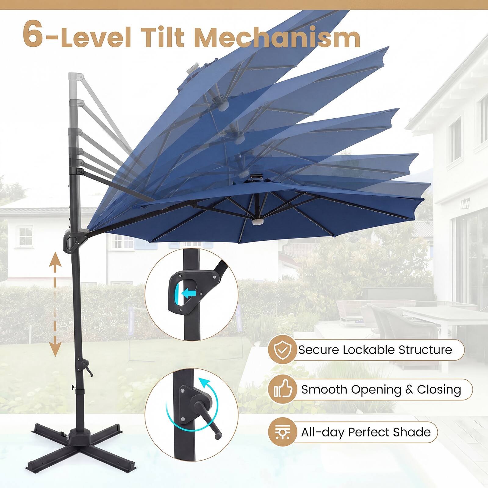 6-Level Tilt Mechanism  
Secure Lockable Structure  
Smooth Opening & Closing  
All-day Perfect Shade