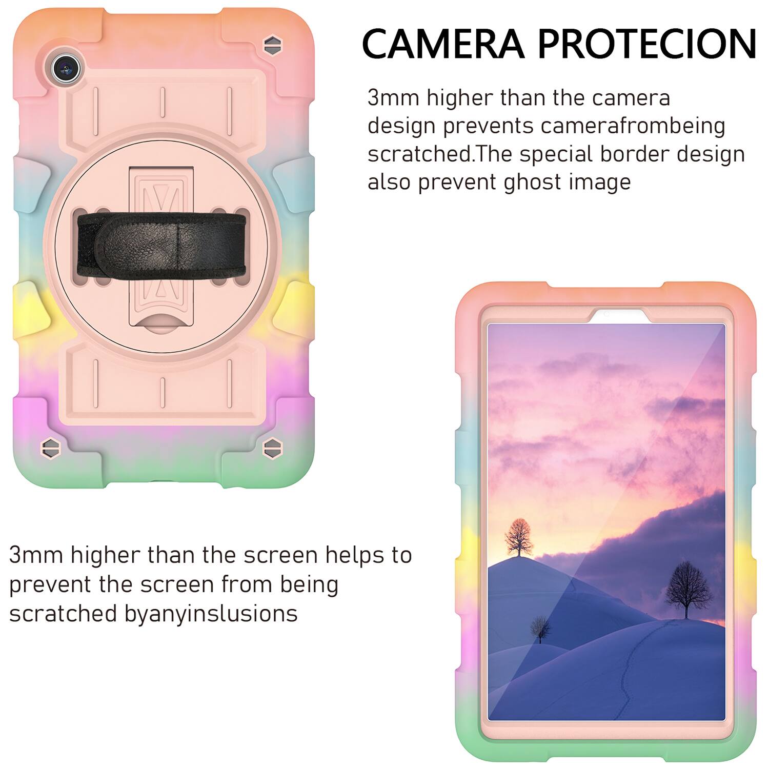 CAMERA PROTECION  
3mm higher than the camera design prevents camera from being scratched. The special border design also prevents ghost image.  

3mm higher than the screen helps to prevent the screen from being scratched by any inclusions.