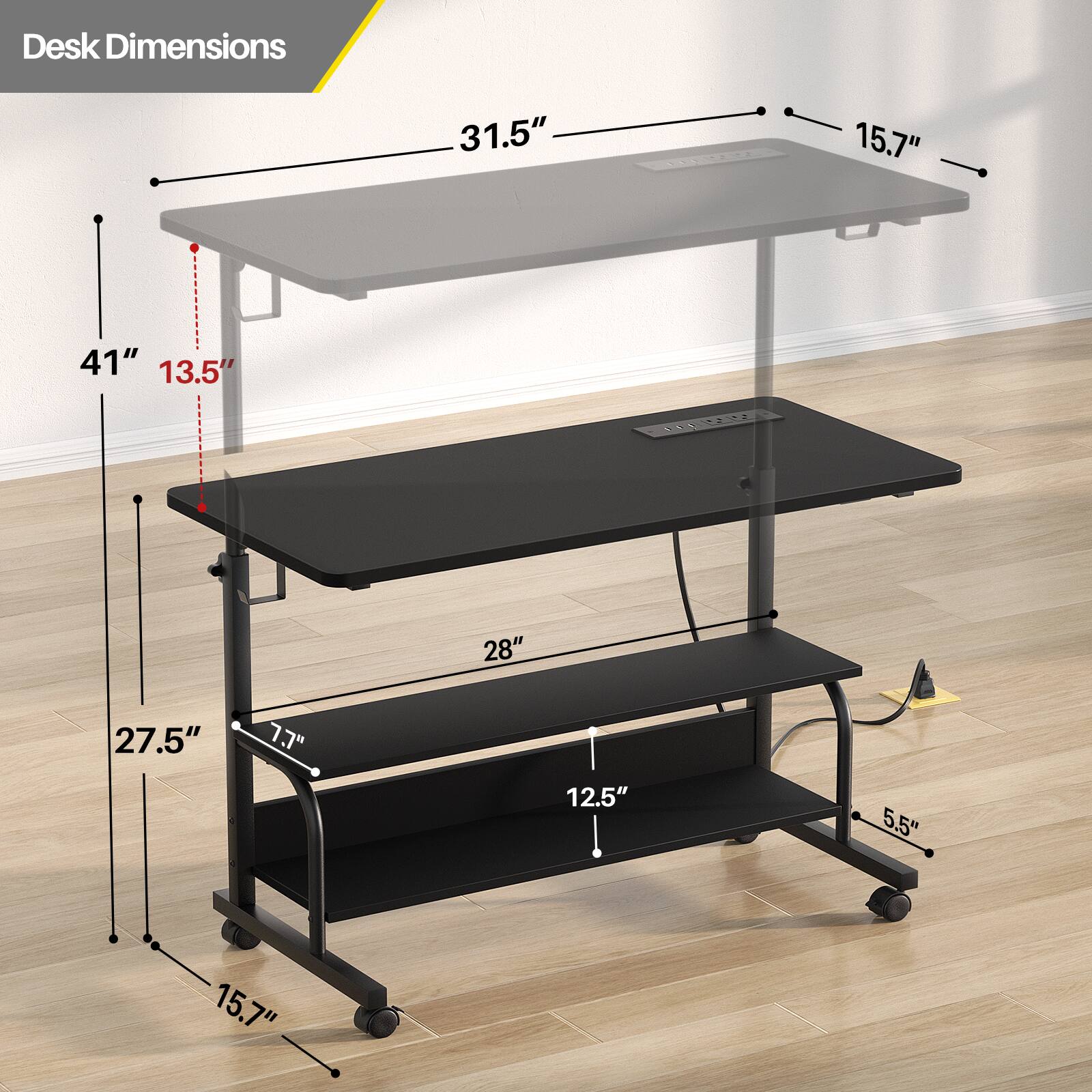 Desk Dimensions: 31.5" x 15.7" x 41" x 13.5" x 28" x 27.5" x 77" x 12.5" x 5.5" x 15.7"