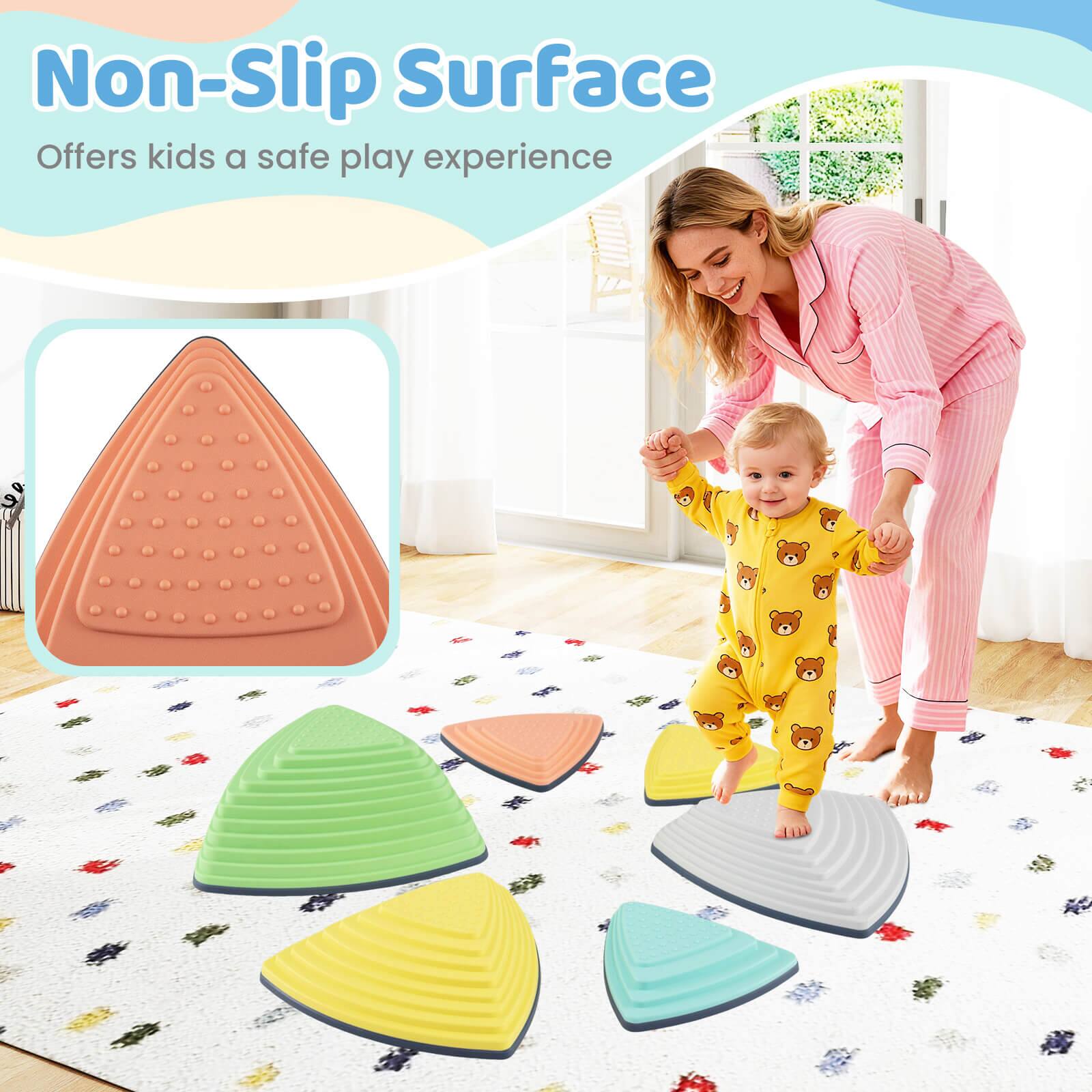 Non-Slip Surface  
Offers kids a safe play experience