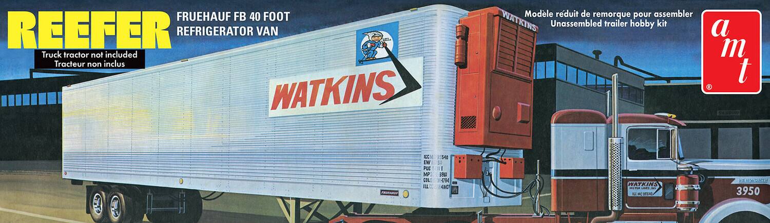 FRUEHAUF FB 40 FOOT REEFER REFRIGERATOR VAN  
Truck tractor not included  
Tracteur non inclus  

WATKINS  
Modèle réduit de remorque pour assembler  
Unassembled trailer hobby kit  

a m t  

REEFER  

FRUEHAUF FB 40 FOOT REEFER REFRIGERATOR VAN  
Truck tractor not included  
Tracteur non inclus  

WATKINS  

Model réduit de remorque pour assembler  
Unassembled trailer hobby kit  

FROTNASF NCGM 1554 W152 PUDICHI MP MP38  
COL: CI4794 ILL 024C WATKINS nm  
MC KC K 3950