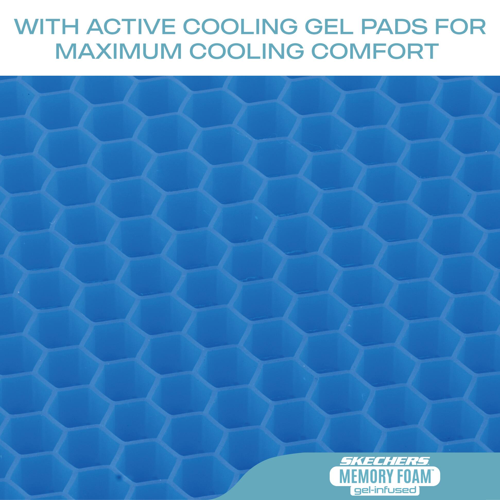 WITH ACTIVE COOLING GEL PADS FOR MAXIMUM COOLING COMFORT

SKECHERS MEMORY FOAM gel-infused