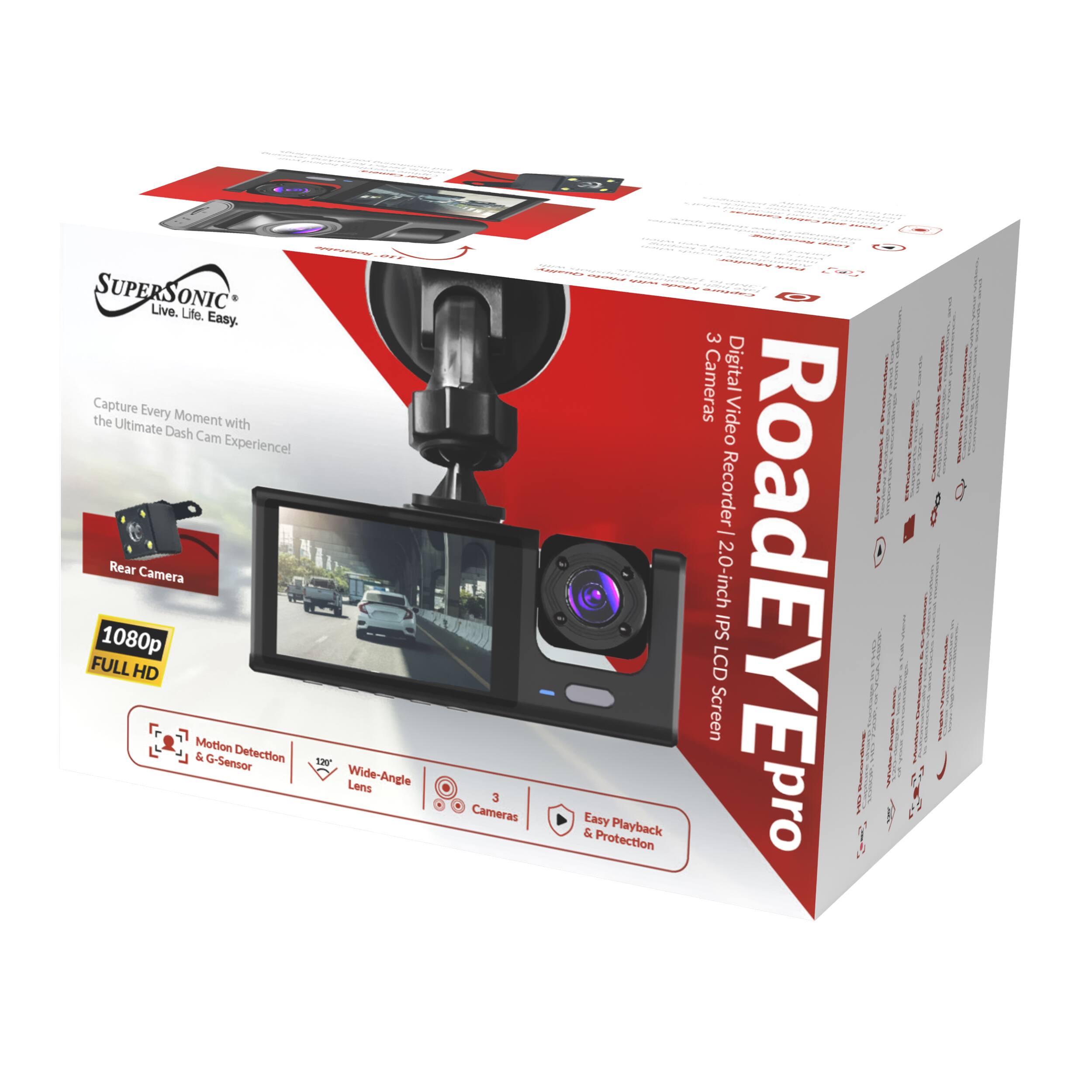 SUPERSONIC Live. ONIC Life. Easy. Capture Every Moment with the Ultimate Dash Cam Experience! Rear Camera 1080p FULL HD Motion & G-Sensor Detection 130 Wide-Angle Lens 3 Cameras | Easy Playback & Protection - 3 Cameras Digital Video Recorder | 2.0-inch RoadEYEpro IPS LCD Screen