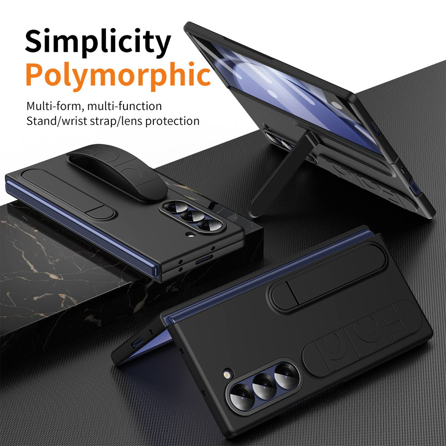 Simplicity  
Polymorphic  
Multi-form, multi-function  
Stand/wrist strap/lens protection
