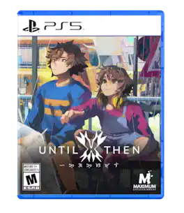 Until Then - PlayStation 5