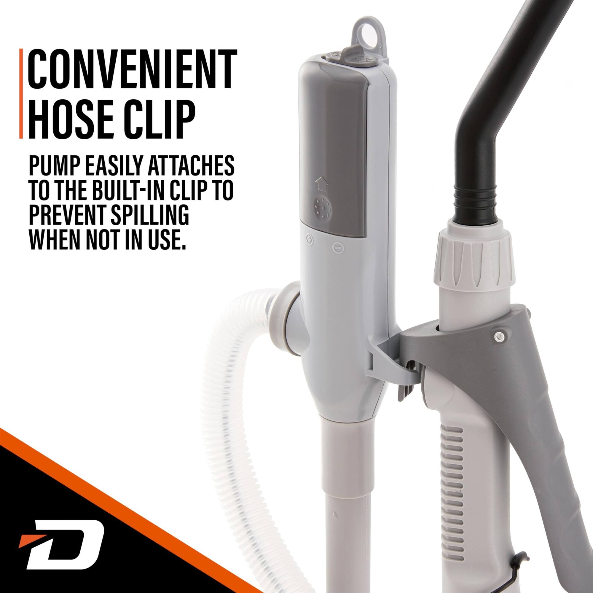 CONVENIENT HOSE CLIP PUMP EASILY ATTACHES TO THE BUILT-IN CLIP TO PREVENT SPILLING WHEN NOT IN USE.