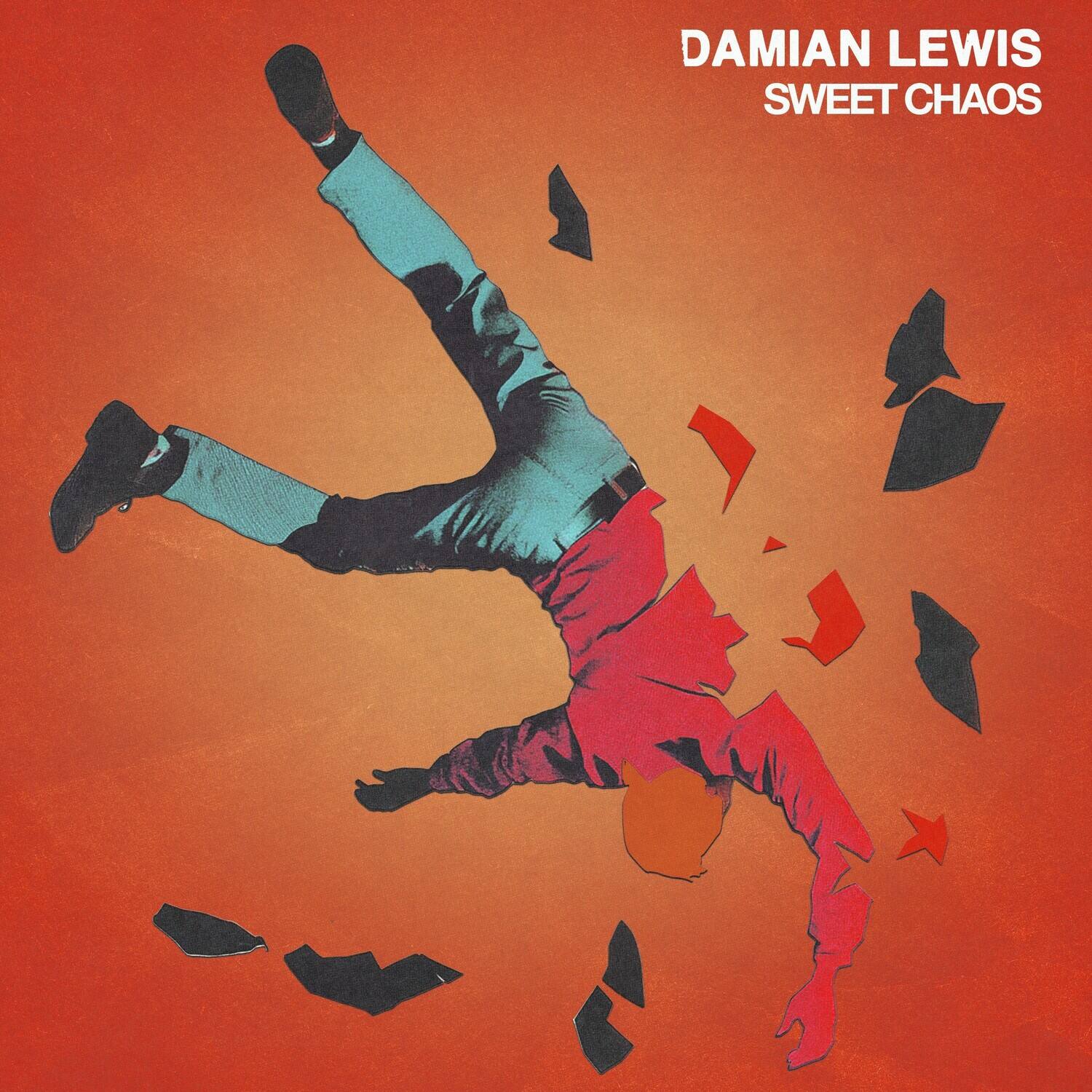 DAMIAN LEWIS  
SWEET CHAOS
