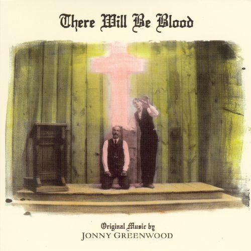  There Will Be Blood [Original Soundtrack] [CD]