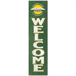 Jardine - Golden West College 12" x 48" Outdoor Leaner Welcome Sign - Green