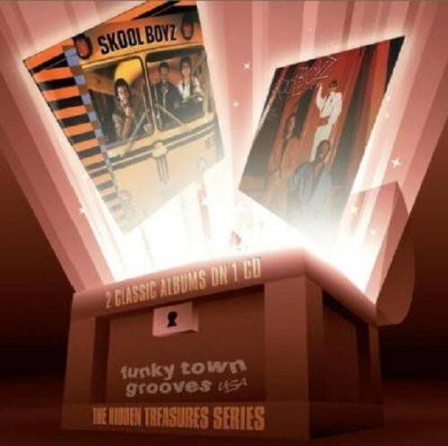 SKOOL BOYZ  
P0e DN1  
2 CLASSIC ALBUMS ON 1 CD  
funky town grooves USA  
THE HIDDEN TREASURES SERIES