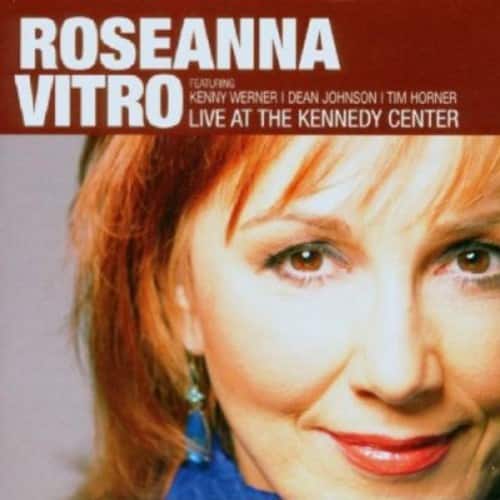 Roseanna Vitro - Live at the Kennedy Center  - COMPACT DISCS