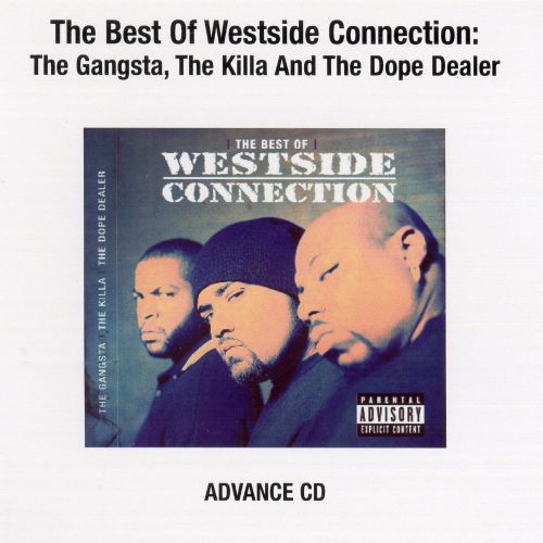 The Best of Westside Connection [CD] [PA]