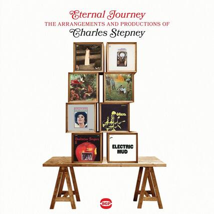 Eternal Journey
THE ARRANGEMENTS AND PRODUCTIONS OF
Charles Stepney
1. RAMSEY LEES
2. MARLENN SHOW
3. MEDITATION SINGERS
4. ELECTRIC MUD