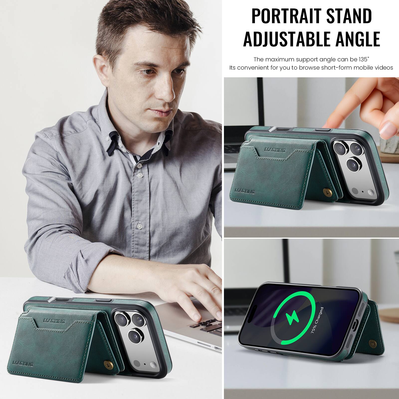 PORTRAIT STAND ADJUSTABLE ANGLE

The maximum support angle can be 135°

Its convenient for you to browse short-form mobile videos

75% Charged