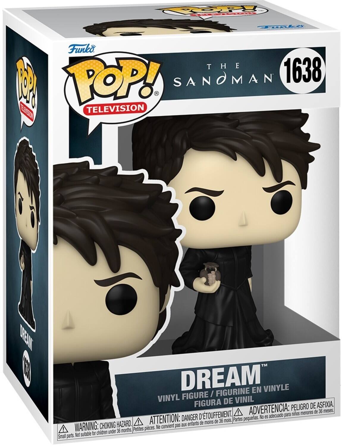 Funko POP! THE SANOMAN 1638 DREAM VINYL FIGURE / FIGURINE EN VINYLE FIGURA DE VINIL

WARNING: CHOKING HAZARD. Small parts. Not suitable for children under 36 months.

ATTENTION: DANGER D'ÉTOUFFEMENT. Parties peqieuses. Ne convient pas aux enfants de moins de 36 mois.

ADVERTENCIA: PELIGRO DE ASFIXIA. Peligro de asfixia. No es adecuado para niños menores de 36 meses.