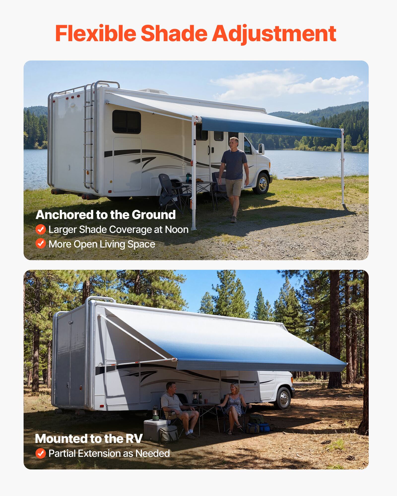Flexible Shade Adjustment

- Anchored to the Ground
  - Larger Shade Coverage at Noon
  - More Open Living Space

- Mounted to the RV
  - Partial Extension as Needed
