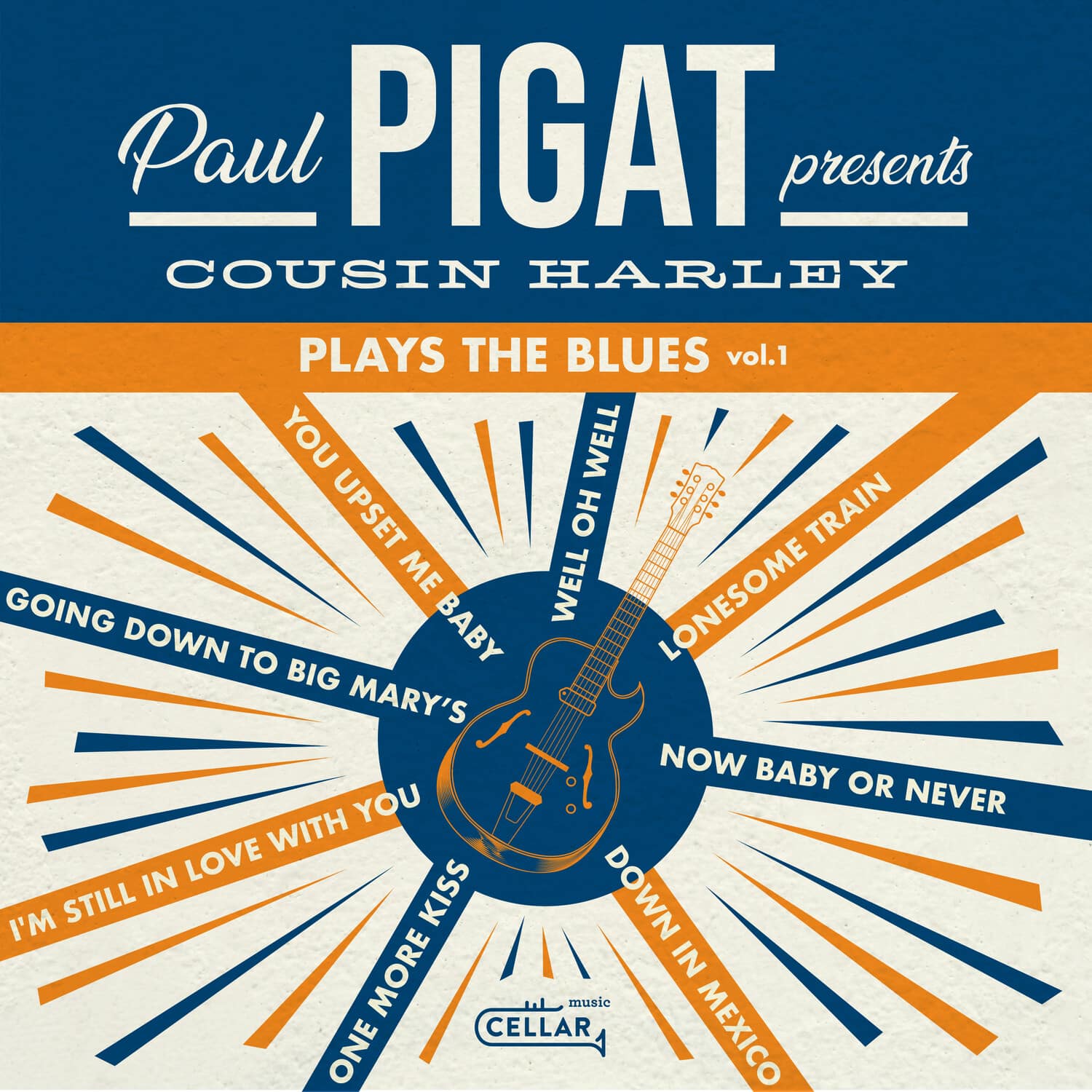 Cousin Harley - Plays The Blues, Vol. 1  - VINYL LP