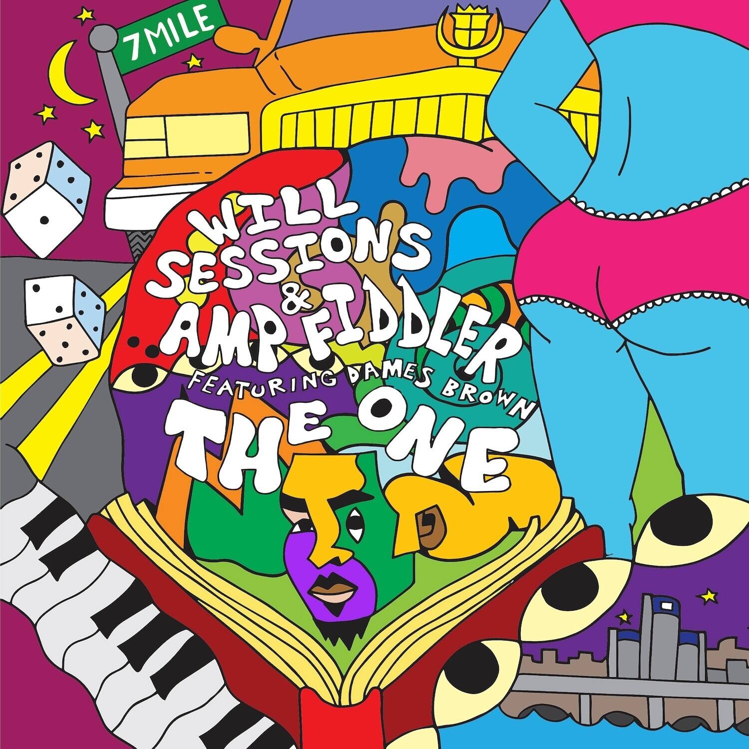 7MILE

WILL SESSIONS & AMP FIDDLER  
FEATURING JAMES BROWN  
THE ONE