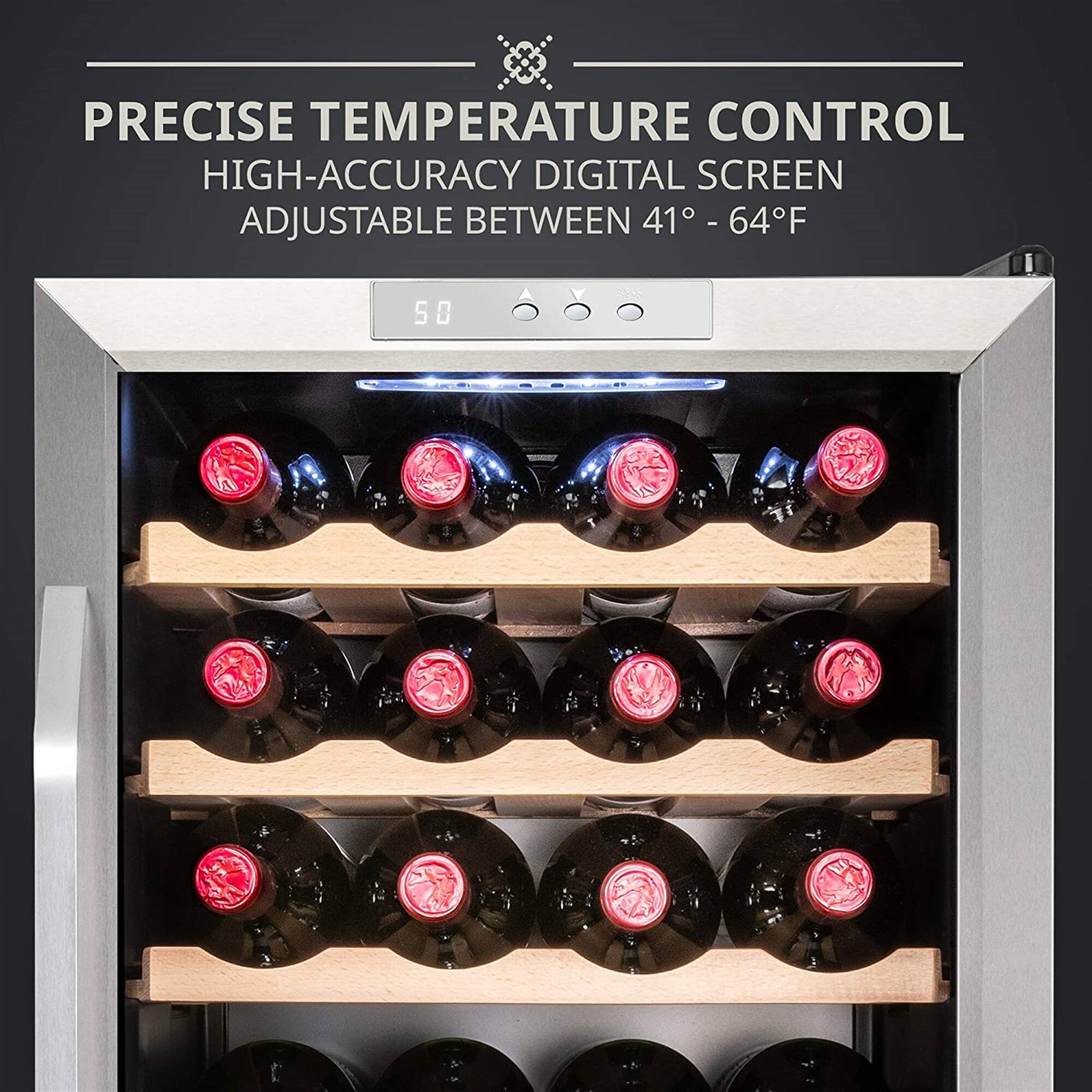 PRECISE TEMPERATURE CONTROL  
HIGH-ACCURACY DIGITAL SCREEN  
ADJUSTABLE BETWEEN 41° - 64°F