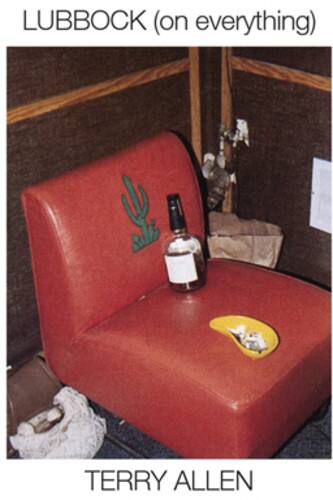 LUBBOCK (on everything)

TERRY ALLEN