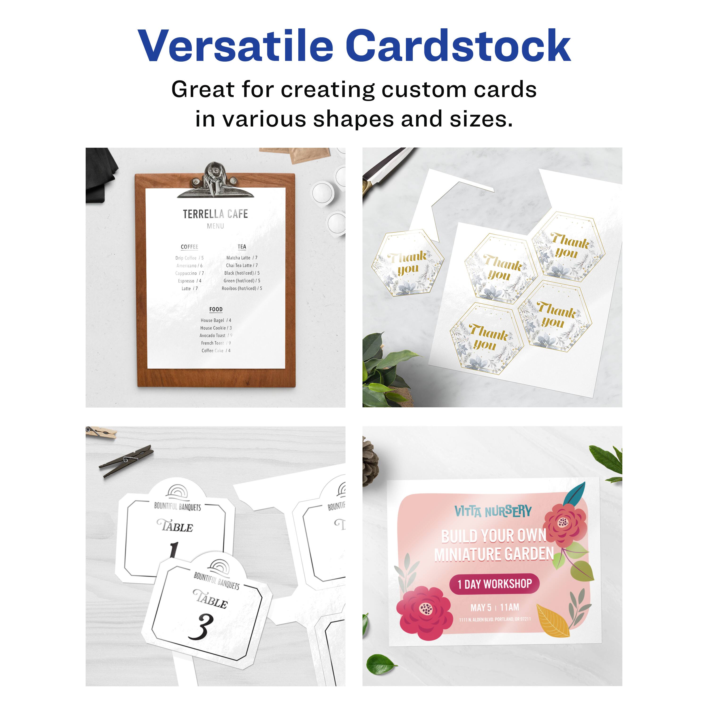 Versatile Cardstock  
Great for creating custom cards in various shapes and sizes.

TERRELLA CAFE MENU  
COFFEE  
- Drip Coffee $1.5  
- Cappuccino $2.7  
- Espresso $2  
- Latte $3  

TEA  
- Matcha Latte $2  
- Black (hot/iced) $2  
- Green (hot/iced) $2  
- Herbal (hot/iced) $2  

FOOD  
- House Soup $4  
- House Salad $3  
- Avocado Toast $5  
- Coffee Cake $4  

Thank you  
Thank you  
Thank you  
Thank you  
Thank you  

BOUNTIFUL BANQUETS  
TABLE 1  
TABLE 3  

VITTA NURSERY  
BUILD YOUR OWN MINIATURE GARDEN  
1 DAY WORKSHOP  
MAY 5 | 11AM  
1111 NURSERY AVENUE, BETH