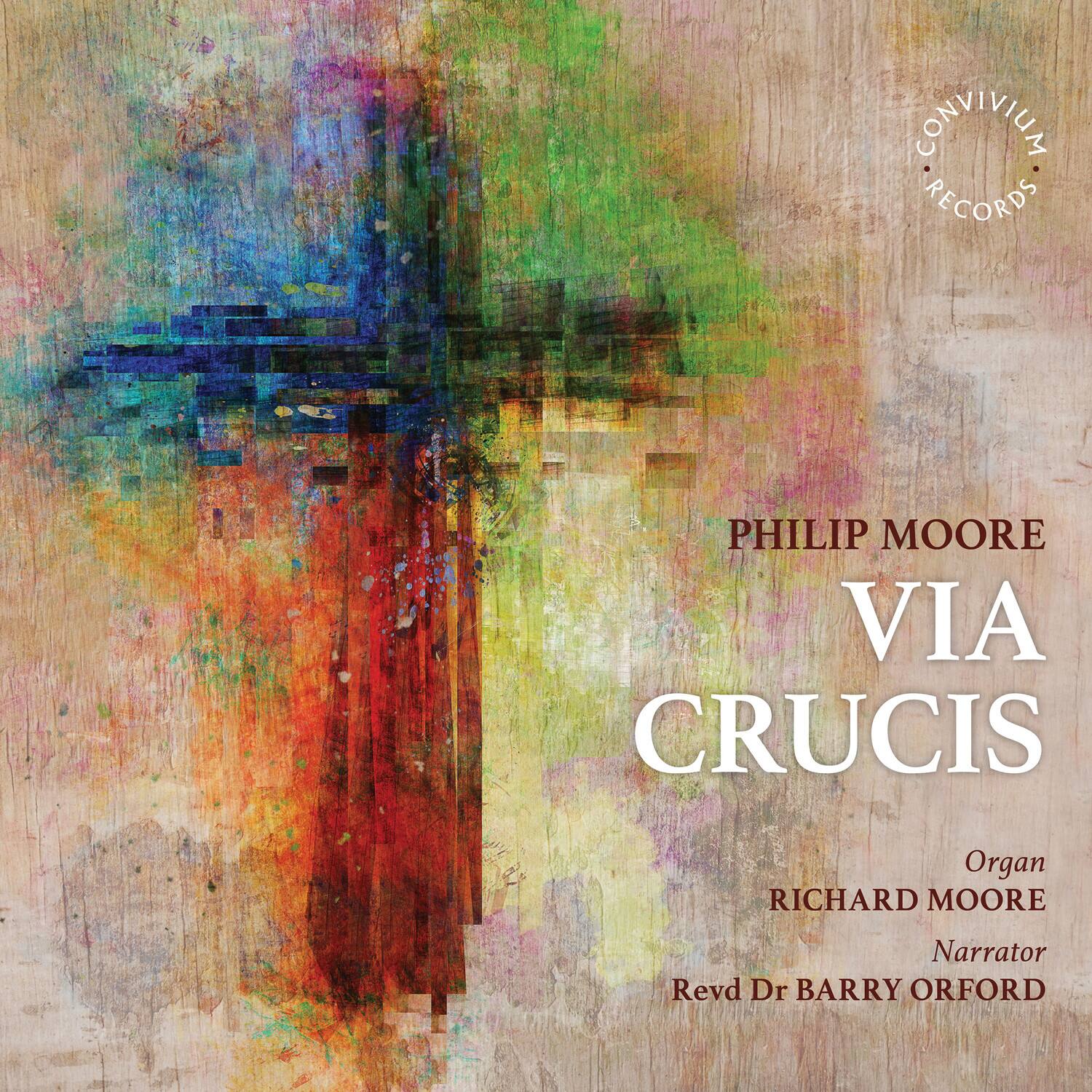 Richard Moore - Via Crucis   - COMPACT DISCS [CD]