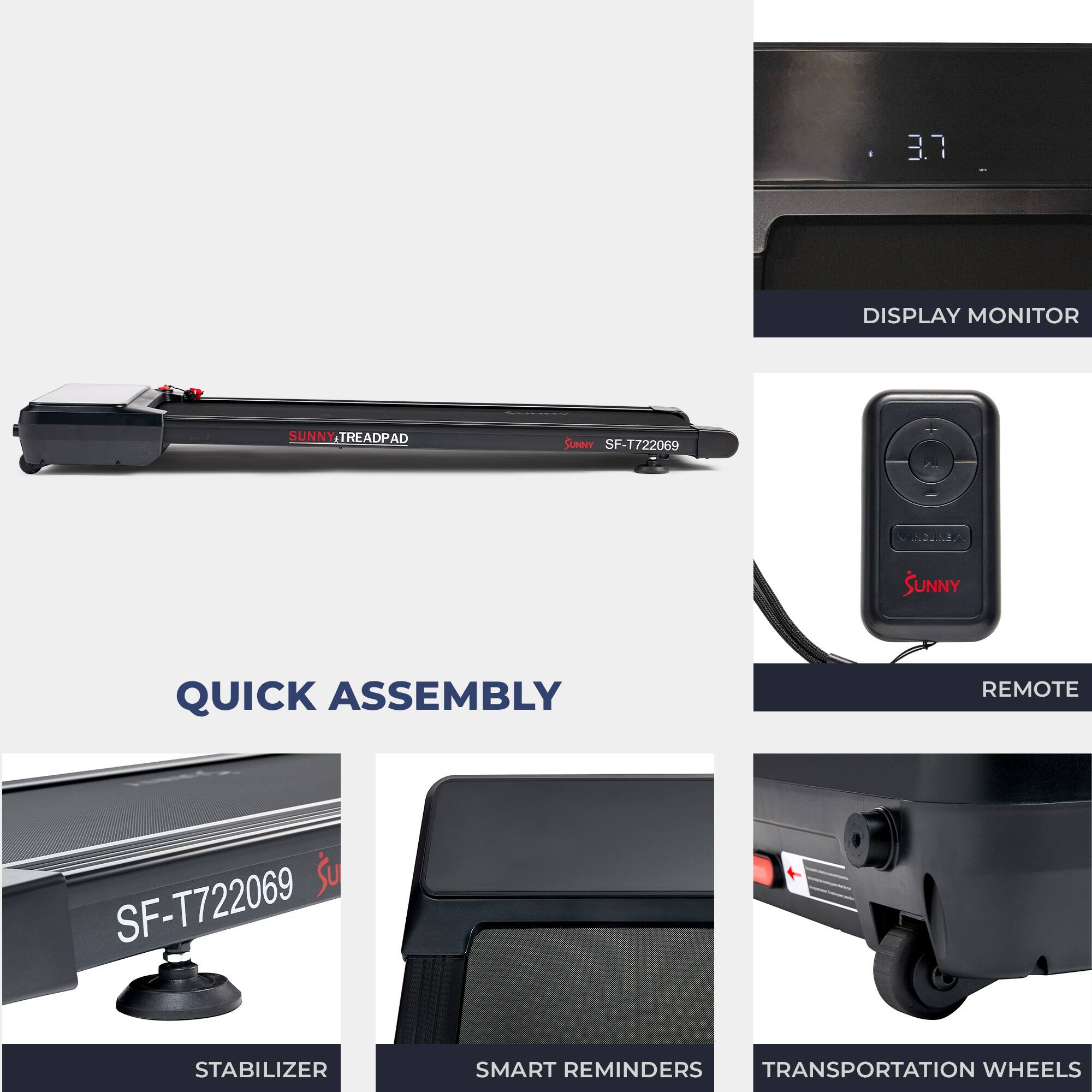 SUNNY TREADPAD, QUICK ASSEMBLY, DISPLAY MONITOR, REMOTE, STABILIZER, SMART REMINDERS, TRANSPORTATION WHEELS