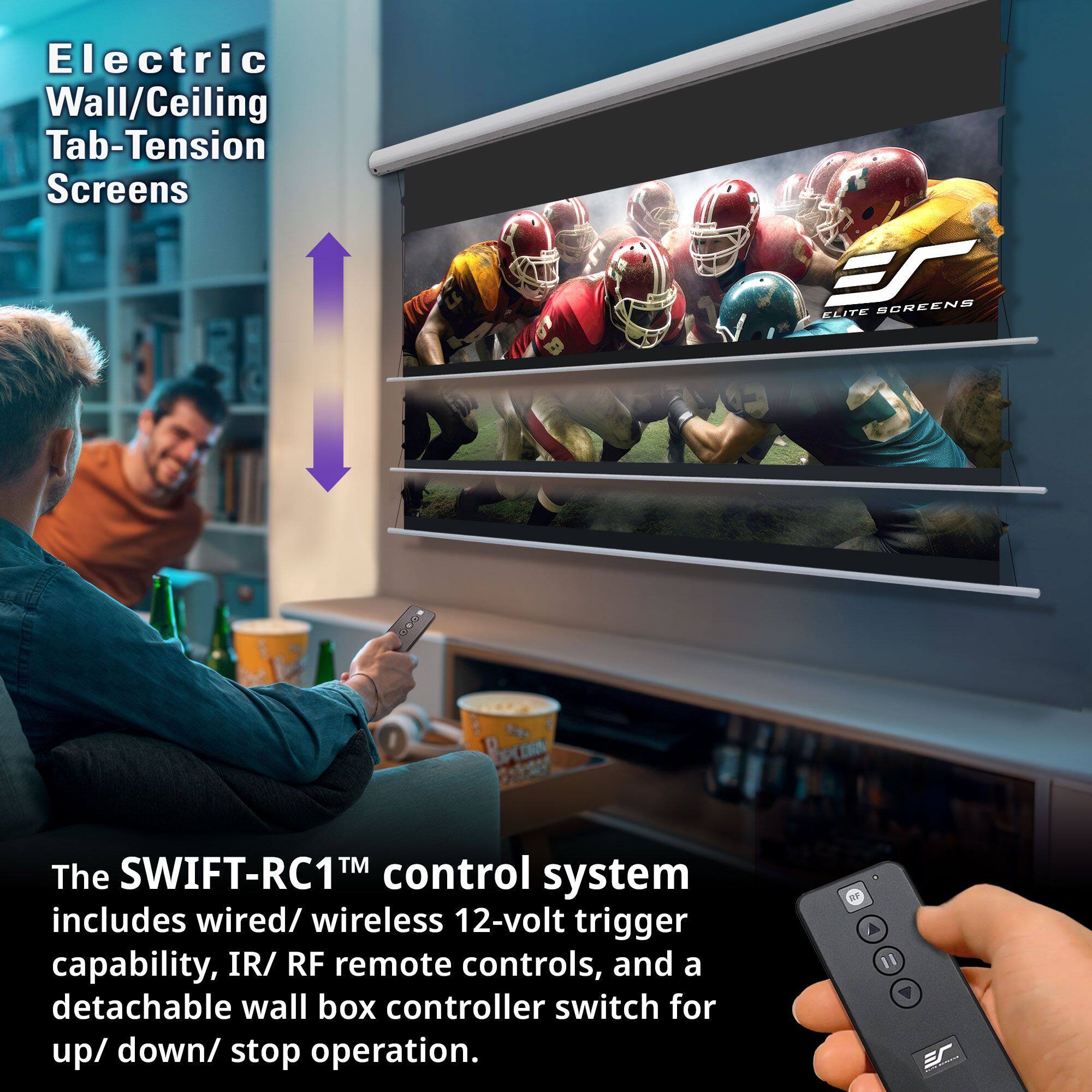 Electric Wall/Ceiling Tab-Tension Screens

The SWIFT-RC1™ control system includes wired/wireless 12-volt trigger capability, IR/RF remote controls, and a detachable wall box controller switch for up/down/stop operation.