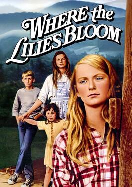 Where the Lilies Bloom - DVD