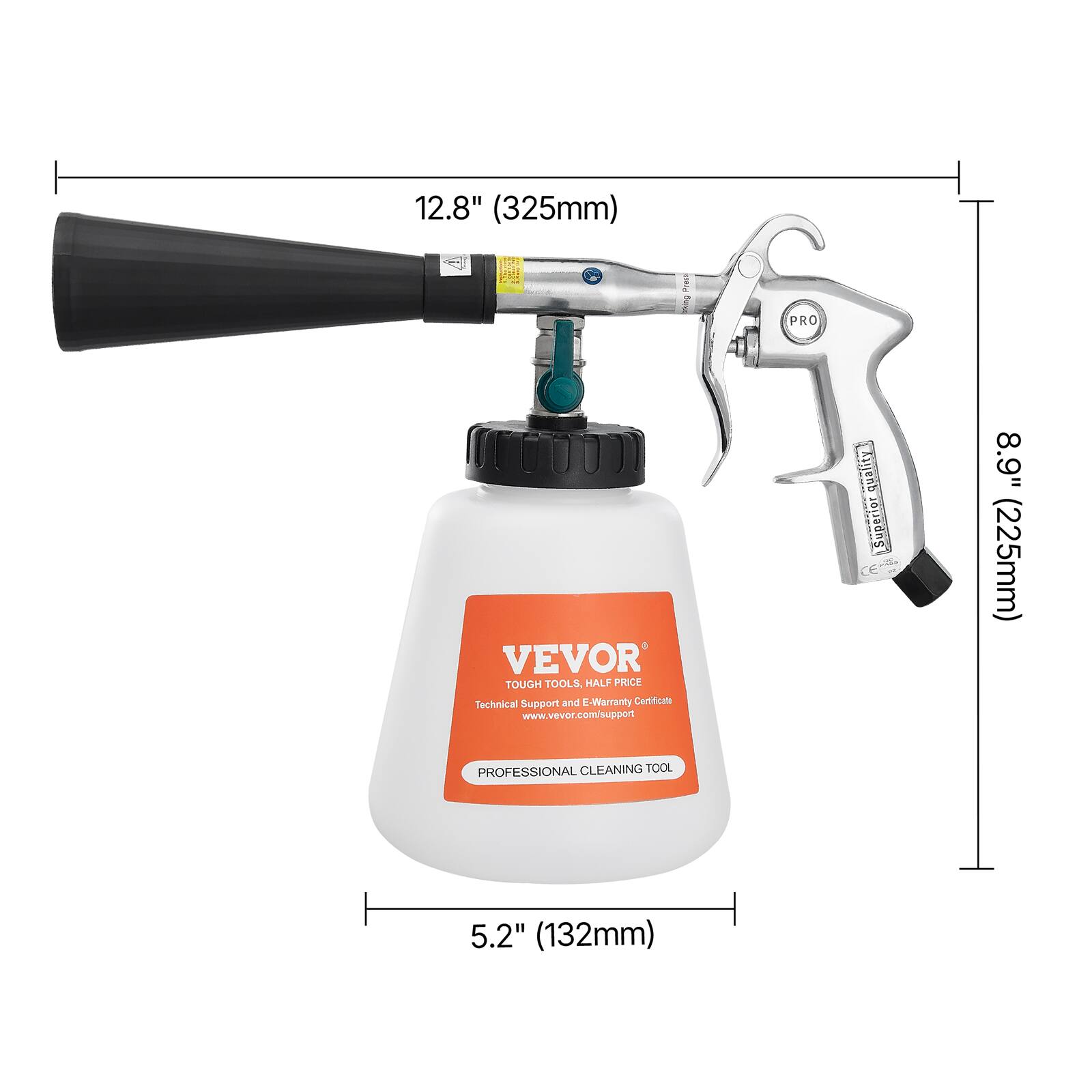 12.8" (325mm) E PRO VEVOR TOOLS, HALF PRICE Technical Support and E-Warranty Certificate www.vevor.com/support quality Superior 8.9" (225mm) PROFESSIONAL CLEANING TOOL 5.2" (132mm)