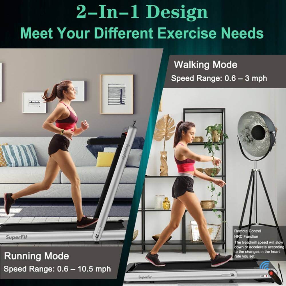 2-In-1 Design  
Meet Your Different Exercise Needs  

Walking Mode  
Speed Range: 0.6 - 3 mph  

Running Mode  
Speed Range: 0.6 - 10.5 mph  

Remote Control HRC Function  
The treadmill speed will slow down or accelerate according to the changes in the heart rate you set