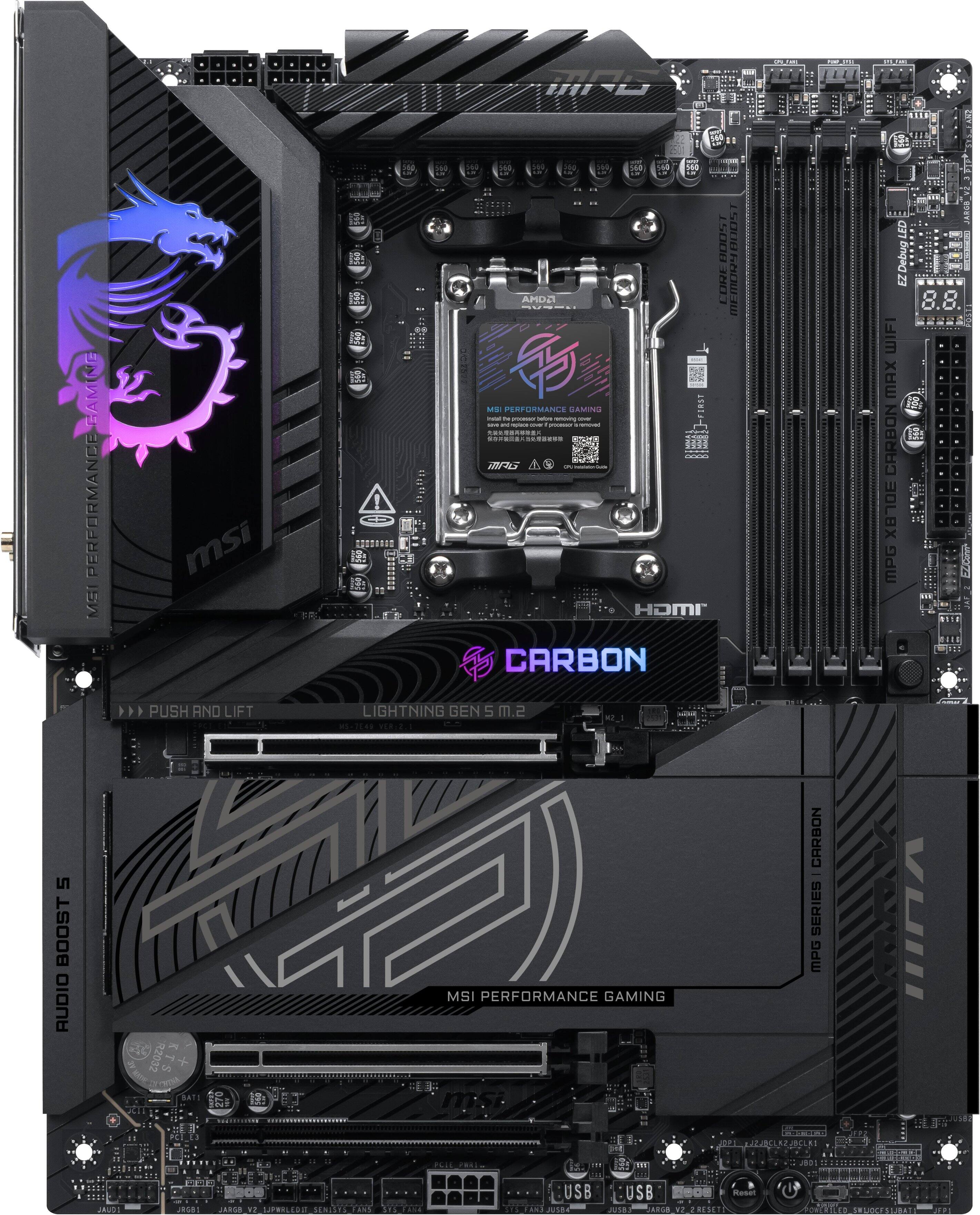 if m 22 - Ad 2E1N 1685  
GAMU PERFARMANCE MSI msi  
PUSH AND LIFT .... - .... H smw 7 Is: AMDA LORE MEmU  
Ms PERFORMANCE CAMING RST - -e - - - : I : i - - - | ... ........ - ..E.. I  
M-IL I HDMr  
CARBON LIGHTNING GEN 5 m.2 MOE. P : LED EZDebug LED ! 8.8. WIFI MAX CARBON 30LBX MPG ! 1. ... CRO 5 BOOST AUDIO R2032  
MSI PERFORMANCE GAMING CARBON SERIES MPG  
JUsd nE P1 nAERBCL . FSL 18T d0s ............?  
JAURR NE RL81 JARGE 2 LPRRLLRI SENISTS SNT LRSTASE USB AS3 JUSB USB Renes 208 RS R2 ZRESE TL SESE N