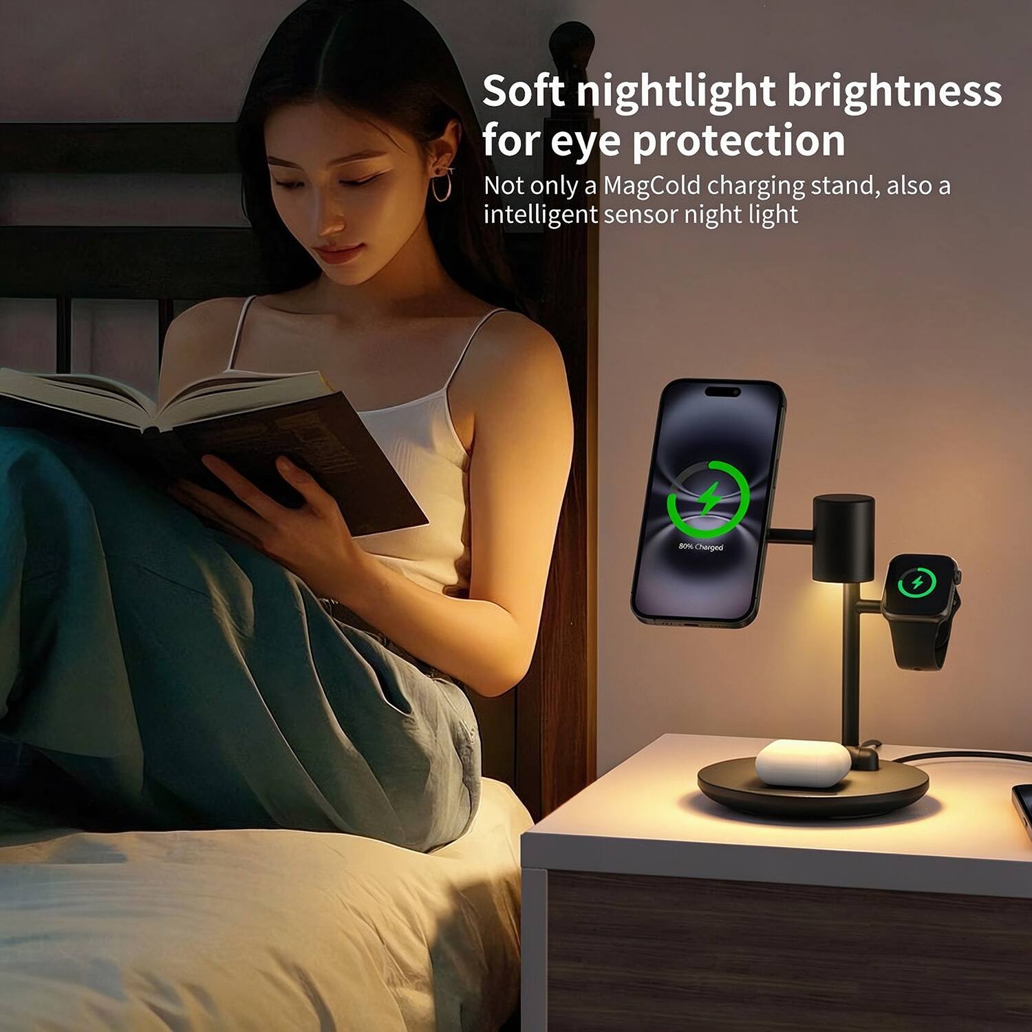 Soft nightlight brightness for eye protection  
Not only a MagCold charging stand, also a intelligent sensor night light  
80% Charged