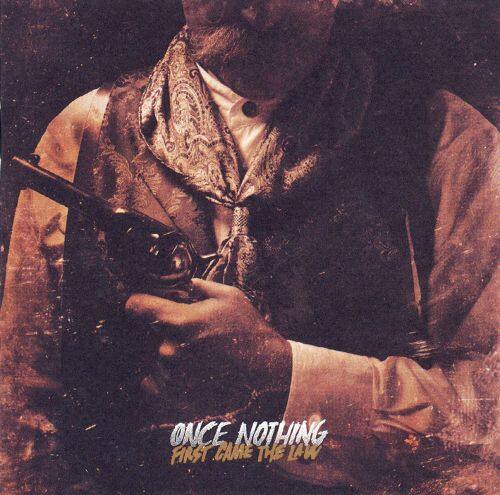 Front. First Came the Law [CD].