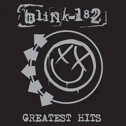 Blink-182
GREATEST HITS