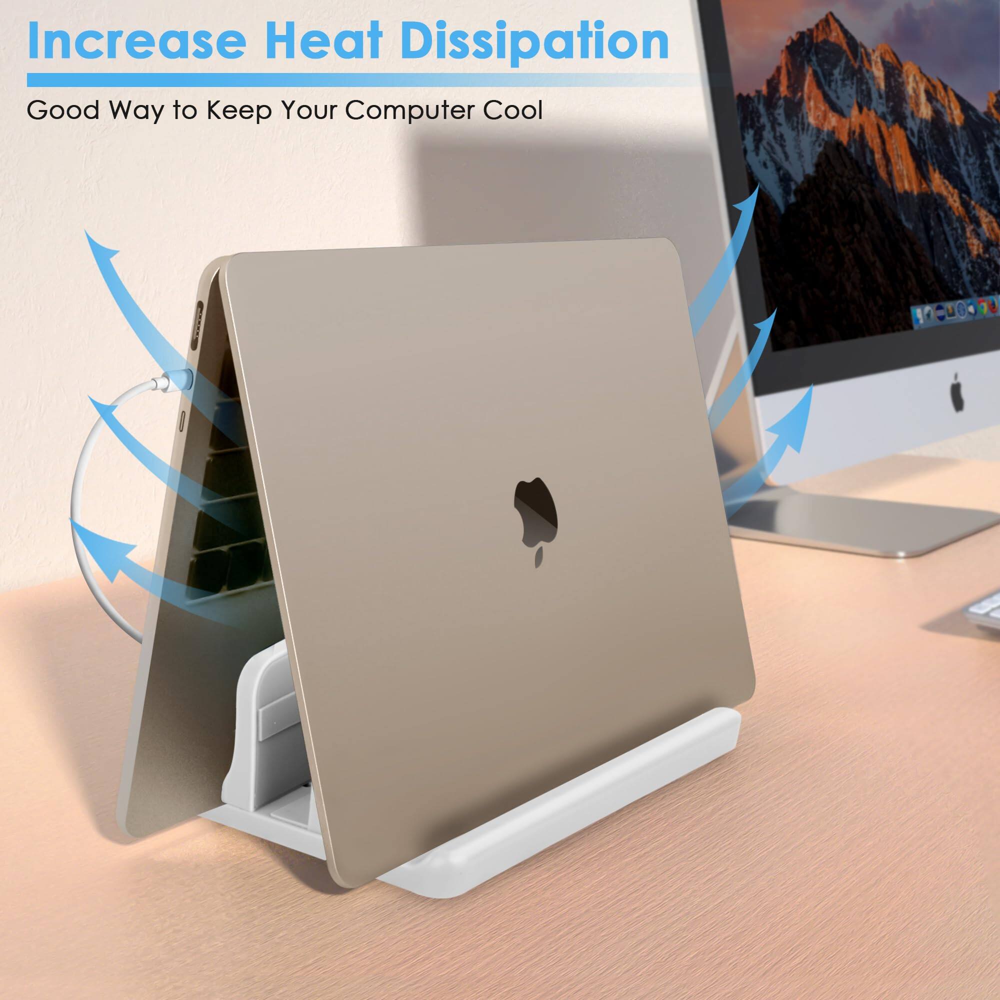 Increase Heat Dissipation  
Good Way to Keep Your Computer Cool