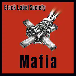 Black Label Society - Mafia (Opaque Red Vinyl) - VINYL LP
