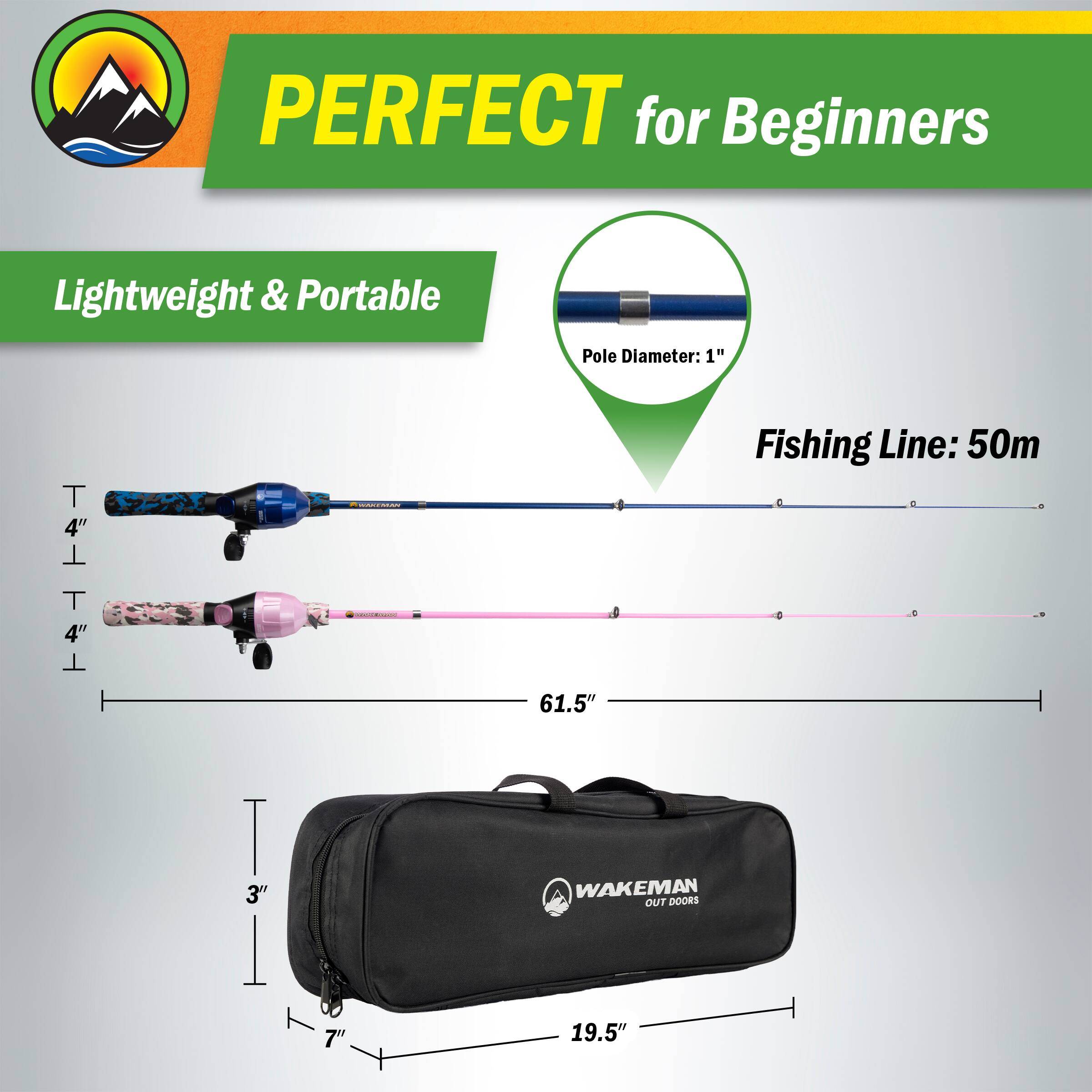 PERFECT for Beginners

Lightweight & Portable

Pole Diameter: 1"

Fishing Line: 50m

61.5"

7"

19.5"