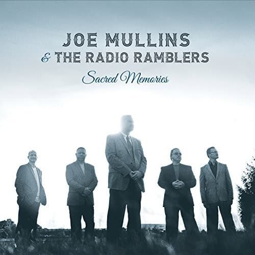 Joe Mullins & the Radio Ramblers - Sacred Memories   - COMPACT DISCS [CD] price history on PriceWatchPro