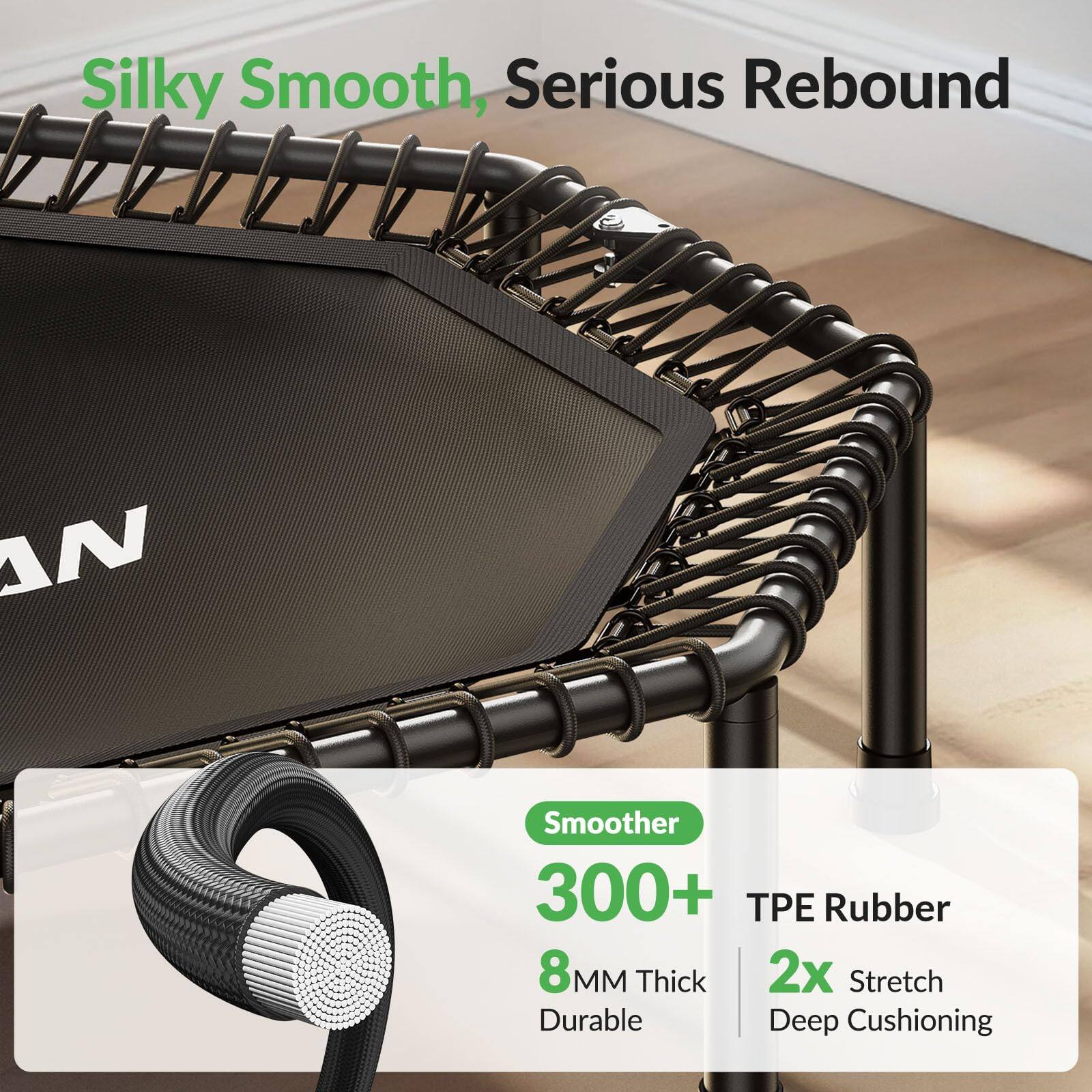Silky Smooth, Serious Rebound  
Smoother 300+  
8MM Thick  
2x Stretch  
TPE Rubber  
Durable  
Deep Cushioning