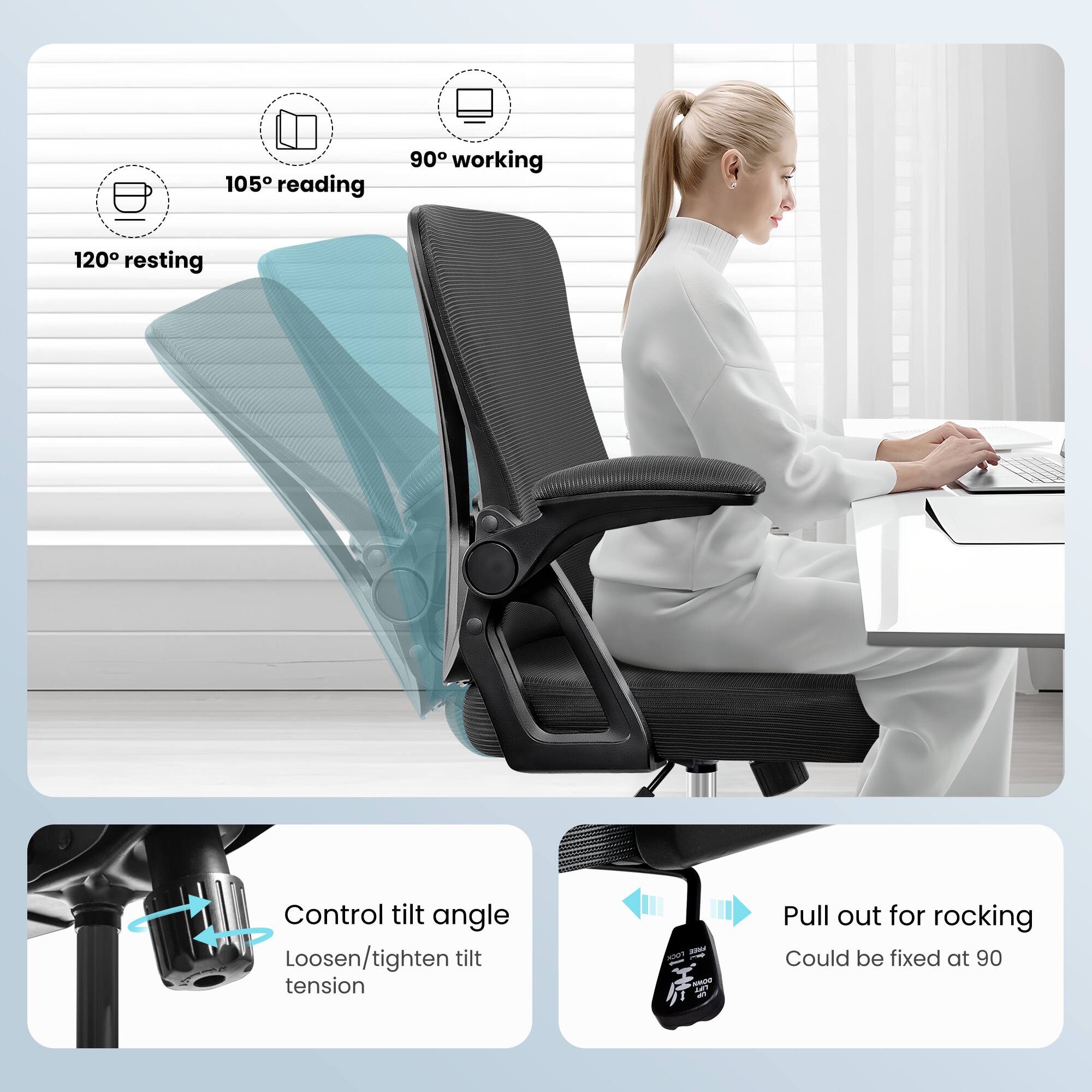 105° reading  
90° working  
120° resting  

Control tilt angle  
Loosen/tighten tilt tension  

Pull out for rocking  
Could be fixed at 90