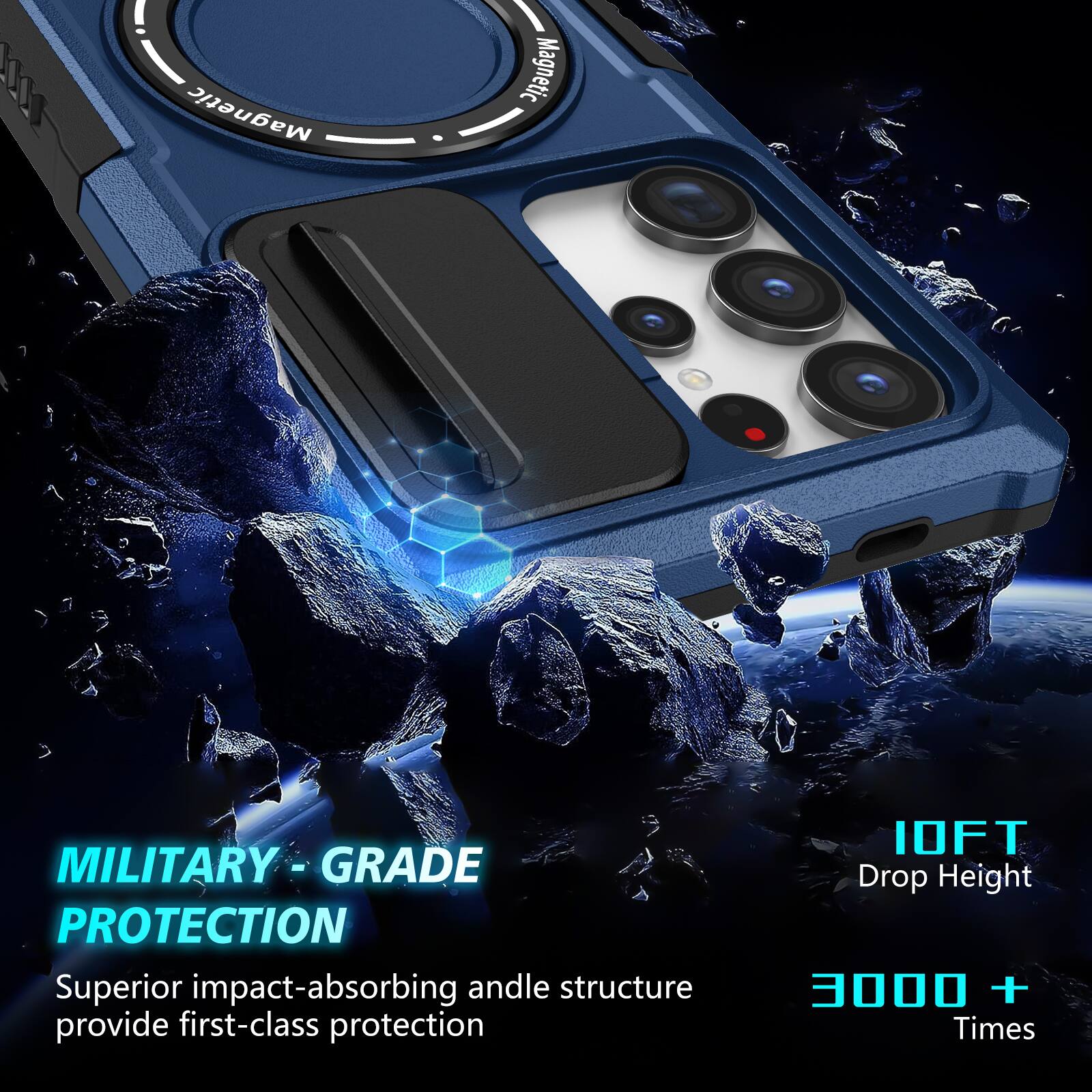 Magnetic MILITARY - GRADE PROTECTION  
Superior impact-absorbing andle structure provide first-class protection  
10FT Drop Height  
3000 + Times