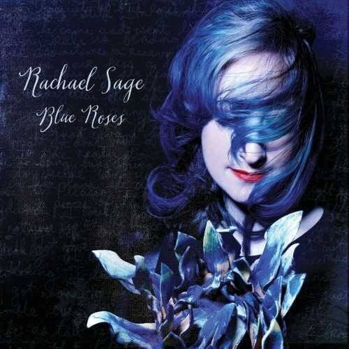 Rachael Sage - Blue Roses  - COMPACT DISCS [CD] price history on PriceWatchPro